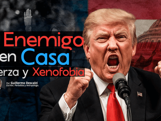 El Enemigo en Casa | Dos cosas ciertas | Economía, Fuerza y Xenofobia