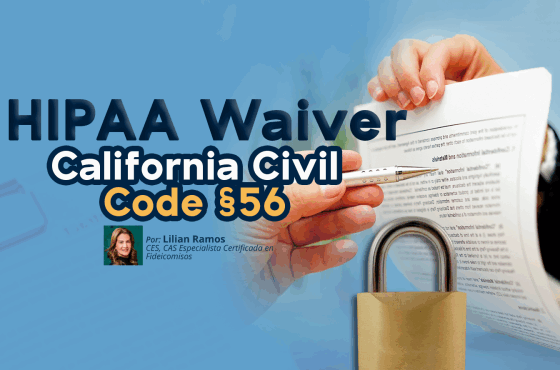 HIPAA Waiver California Civil Code § 56