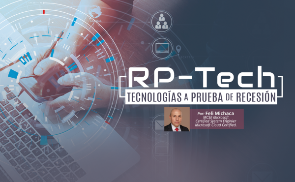 RP-Tech Tecnologías a Prueba de Recesión